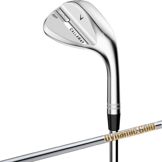 キャロウェイゴルフ　Callaway Golf　OPUS SP クロム ウェッジ ダイナミックゴールド HT　シャフト：ダイナミックゴールド HT