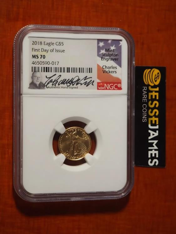 2018 $5 ゴールド イーグル NGC MS70 発行初日 CHARLES VICKERS