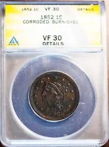 1852 1c 編み込みヘア ラージ セント VF-30 詳細 ANACS 新品 # 7472103 + ボーナス