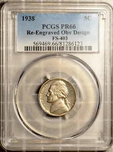 FS-403 1938 5c ジェファーソン ニッケル PR 66 再刻印 PCGS