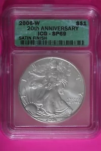 2006 W SP 69 シルバー アメリカン イーグル 20 周年記念 ICG 認定グレード 880