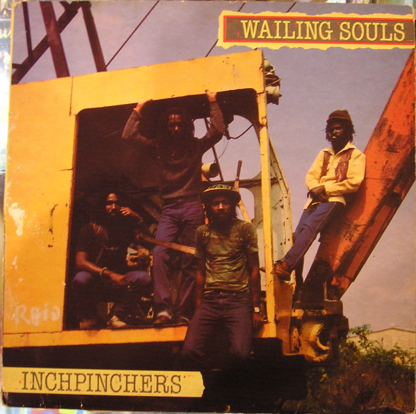 【新品】LP Wailing Souls Inchpinchers GREL47 Greensleeves /00230