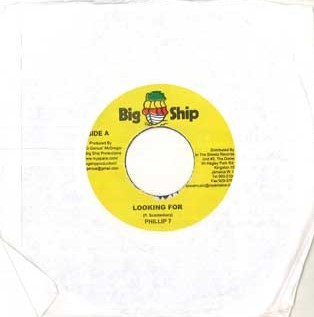 【中古】ジャマイカ7” Phillip 7 Looking For NONE BIG SHIP /00080
