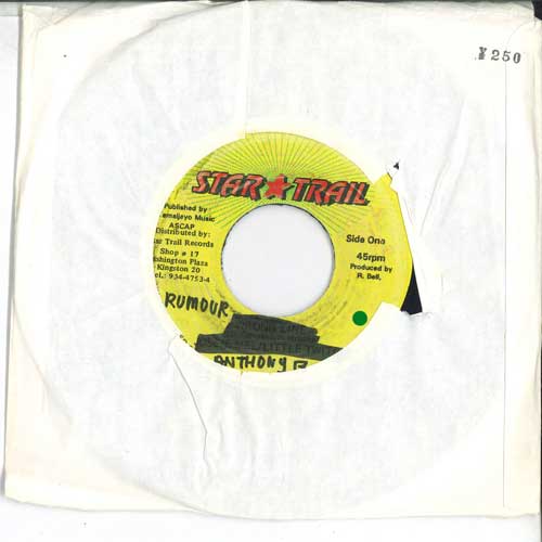 【中古】ジャマイカ7” Anthony B Rumour NONE STAR TRAIL /00080