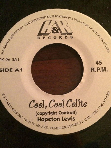【中古】米7” Hopeton Lewis Cool Cool Collie / Deh Pon Dem  PK963A K ＆ K Records /00080