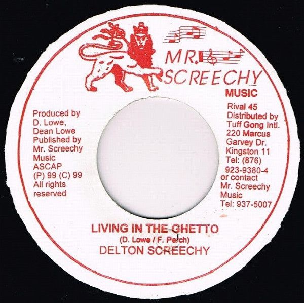 【中古】ジャマイカ7” Delton Screechie Living In The Ghetto NONE Mr. Screechy Music /00080