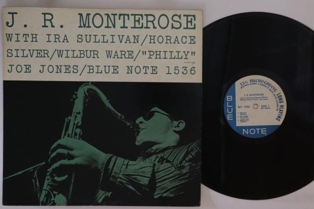 米LP J..r. Monterose J..r. Monterose BLP1536 BLUE NOTE /00260 ジャズ・レコード】J.R. Monterose J.R.モンテローズ / J.R.