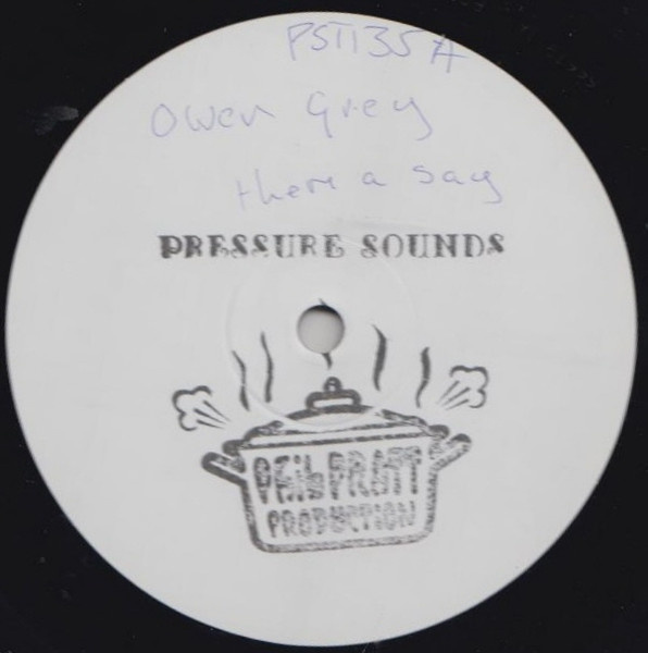 【中古】英12” Owen Gray Hear We Them A Say PSTI035PROMO Phill Pratt, Pressur /00250