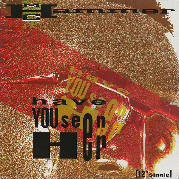 【中古】米12” MC Hammer Have You Seen Her V15586 Capitol Records /00250