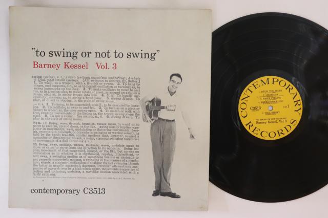 【中古】米LP Barney Kessel Vol. 3, To Swing Or Not To Swing C3513 CONTEMPORARY /00260