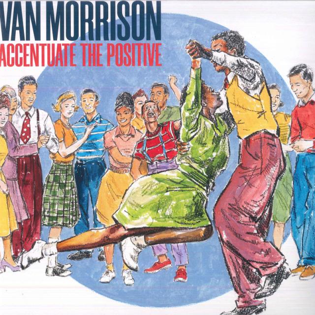 【新品】欧2LP Van Morrison Accentuate The Positive 3369603 Exile /00660