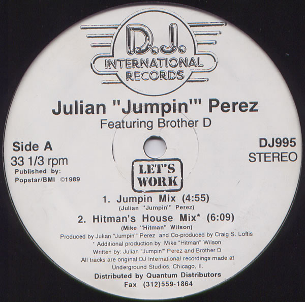 【中古】米12” Julian ”Jumpin” Perez Brother Lets Work DJ995 D.J. International R /00250