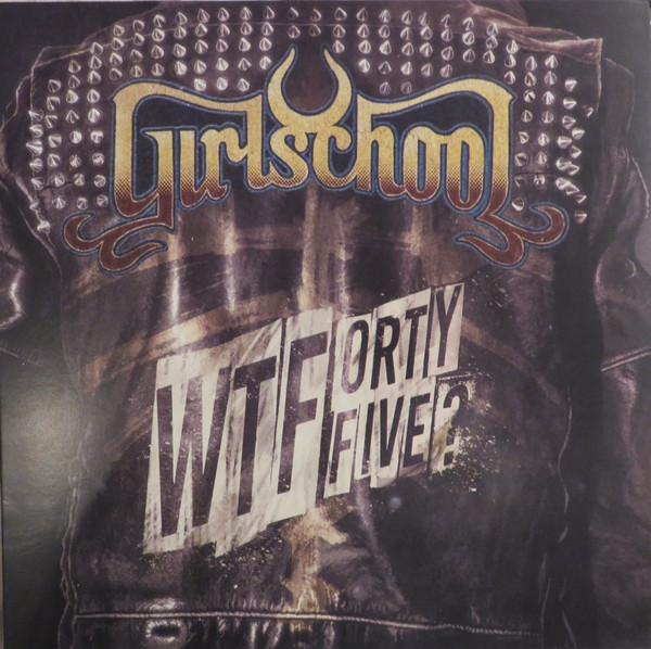 【新品】英LP Girlschool WTFortyFive? SLM050P42 Silver Lining Music /00260
