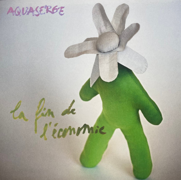【新品】ベルギーLP Aquaserge La Fin De LEconomie 321LP Crammed Discs /00260