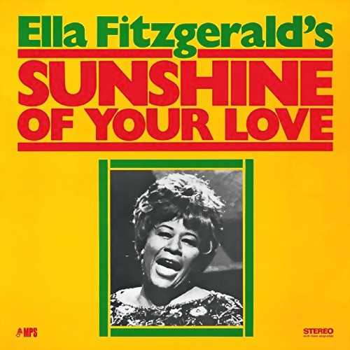 【新品】独LP Ella Fitzgerald Sunshine Of Your Love 0209874MSW MPS Records /00260