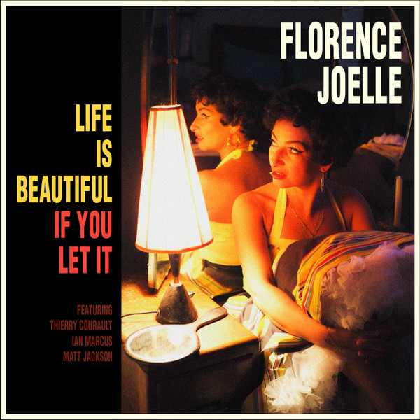 【新品】英LP Florence Joelle Life Is Beautiful If You Let It ZOL010 Zoltan Records /00260