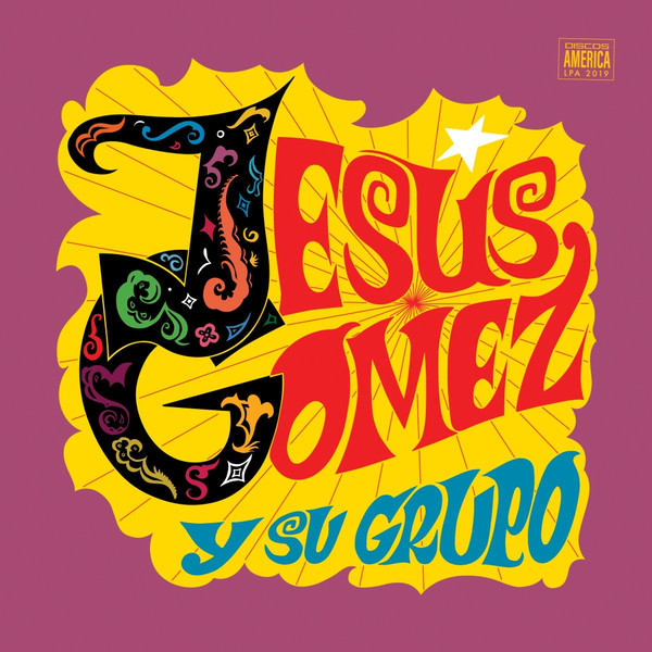 【新品】西LP Jesus Gomez y su Grupo Jesus Gomez y su Grupo LPA2019 El Palmas Music /00260