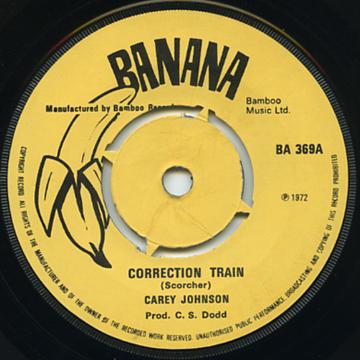 【中古】英7” Carey Johnson Correction Train BA369 Banana /00050