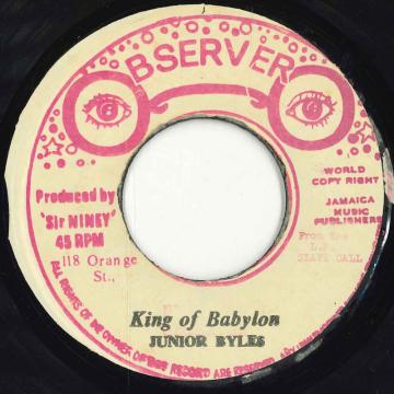 【中古】ジャマイカ7” Junior Byles / Ranking Buckers King Of Babylon / Nebuchadnezze none Observer /00050