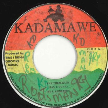 【中古】ジャマイカ7” Ras Ibuna Pay Them Dues none Kadamawe /00050