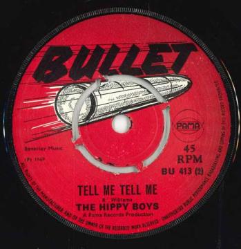 【中古】英7” The Hippy Boys Whats Your Excuse / Tell Me Tell Me BU413 Bullet /00050