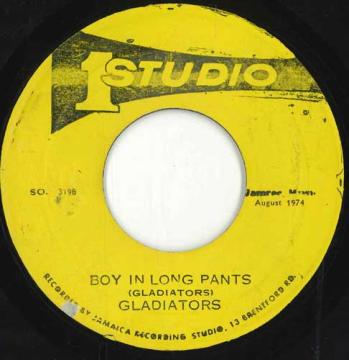 【中古】ジャマイカ7” The Gladiators / The Gladiator Boy In Long Pants / Part Two SO.3198 Studio One /00050