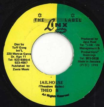 【中古】ジャマイカ7” Theo B Jailhouse NONE The Linx Label /00080