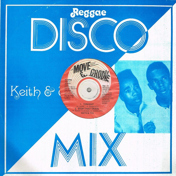 【中古】ジャマイカ12” Keith ＆ Tex Tonight / Stop That Train 2010 Move ＆ Groove /00250