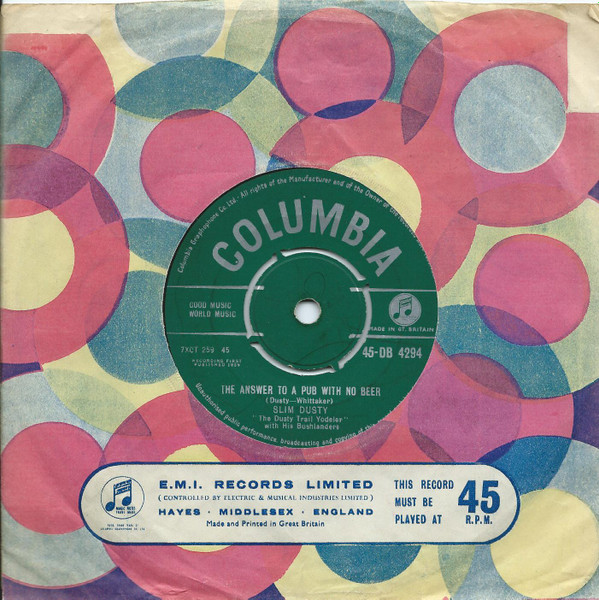 【中古】英7” Slim Dusty The Answer To A Pub With No Beer 45DB4294 Columbia /00080