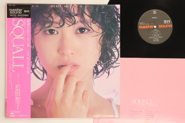 マスターサウンド盤 松田聖子「Squall(スコール)」LP 30AH 1607