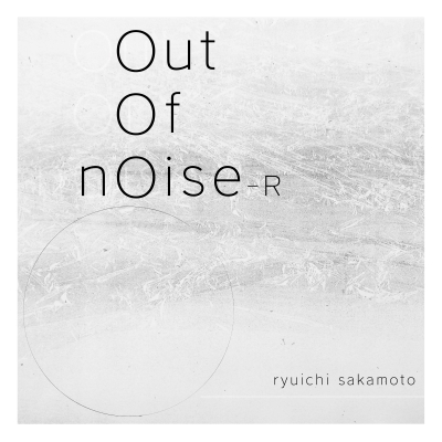 【新品】2LP 坂本龍一 Out Of Noise - R RZJM670401 commmons 未開封 /00520