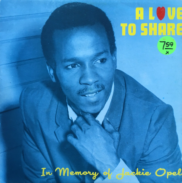 【中古】ジャマイカLP Jackie Opel A Love To Share (In Memory Of Jackie Opel) NONE Top Deck Records /00260