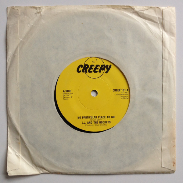 【中古】英7” J.J. ＆ The Rockets No Particular Place To Go / Truck Stop CREEP101 Creepy Records /00080
