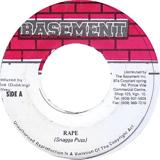 【中古】ジャマイカ7” Snagga Puss Rape NONE Basement /00080