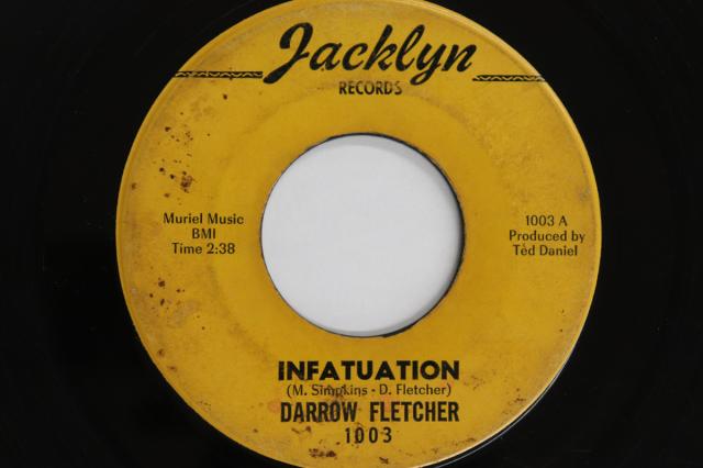 米7” Darrow Fletcher Infatuation / Little Girl 1003 	JACKLYN RECORDS /00080 米7” Darrow Fletcher Infatuation / Little Girl 1003 JACKLYN