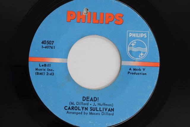 【中古】米7” Carolyn Sullivan Dead! / Wow 40507 PHILIPS /00080