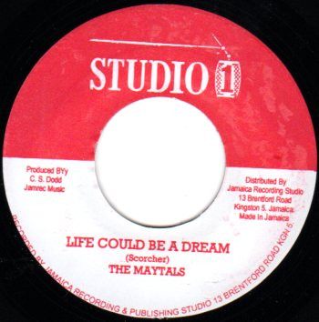 【中古】ジャマイカ7” Maytals / Brentford All Stars Life Could Be A Dream / Love At First Sight NONE Studio One /00080