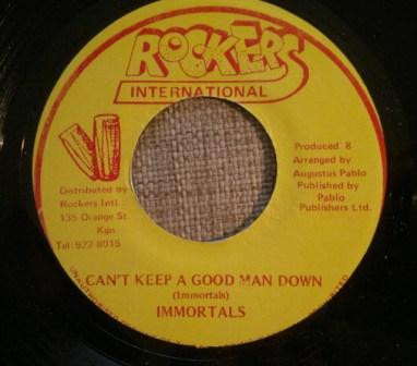 【中古】ジャマイカ7” Immortals Cant Keep A Good Man Down NONE Rockers Internationa /00080