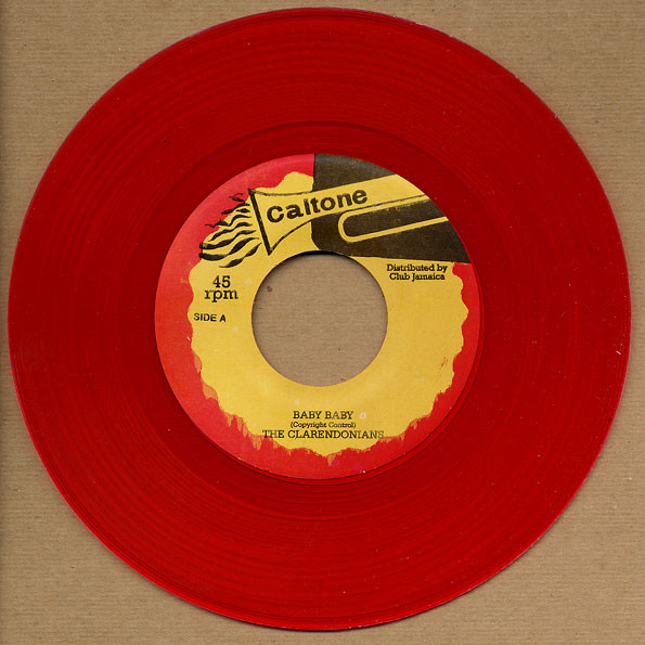 【中古】ジャマイカ7” Clarendonians Baby Baby / Bye Bye Bye NONE Caltone /00080 5,760円