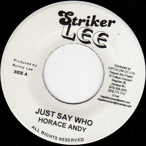 【中古】ジャマイカ7” Horace Andy / Jah Stitch Just Say Who / Black Harmony Killer NONE Striker Lee /00080