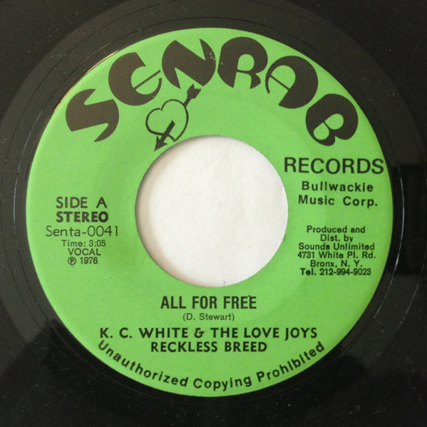 【中古】米7” K.C. White ＆ Love Joys , Reckl All For Free  SENTA0041 Senrab Records /00080