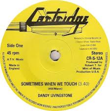 【中古】英7” Dandy Livingstone / Mint Machi Sometimes When We Touch / Tuff Tuff System CRS12 Cartridge /00080