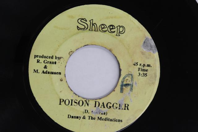 【中古】ジャマイカ7” Danny ＆ Meditations / Meditati Poison Dagger / Dagger Version NONE SHEEP /00080 6,171円