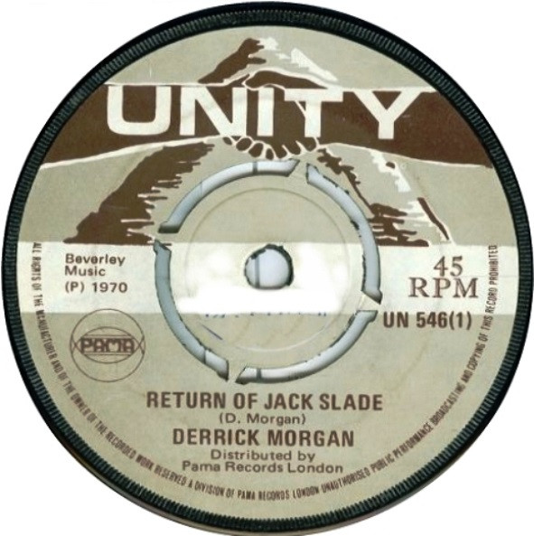 【中古】英7” Derrick Morgan Return Of Jack Slade  UN546 Unity /00080