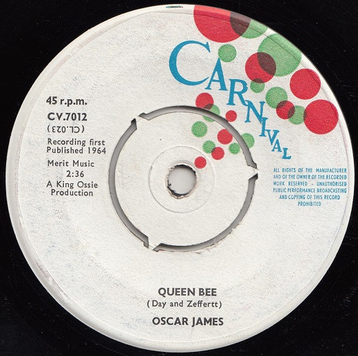 【中古】英7” Oscar James Queen Bee CV7012 Carnival /00080