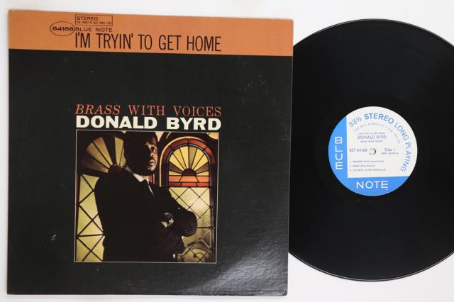 【中古】米LP Donald Byrd Im Tryin To Get Home - Brass With Voices BST84188 BLUE NOTE /00260
