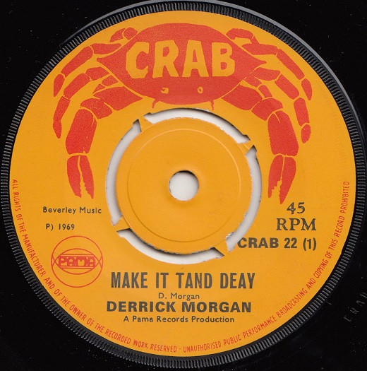 【中古】英7” Derrick Morgan Make It Tand Deay / Come What May CRAB22 Crab /00080