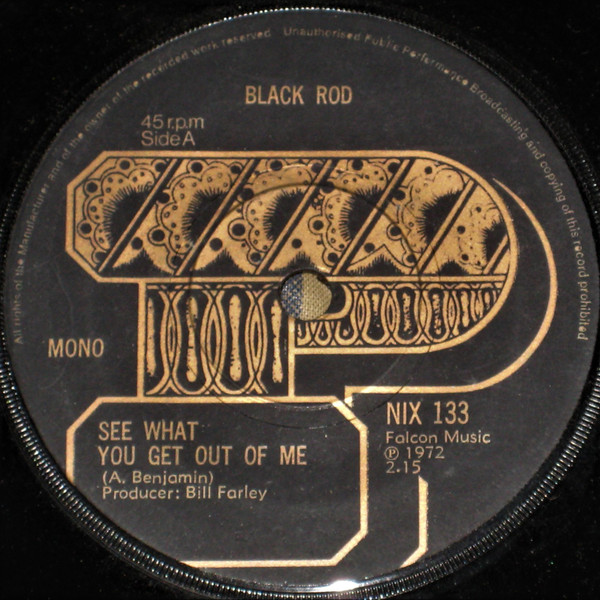 【中古】7” Black Rod See What You Get Out Of Me NIX133 Phoenix /00080
