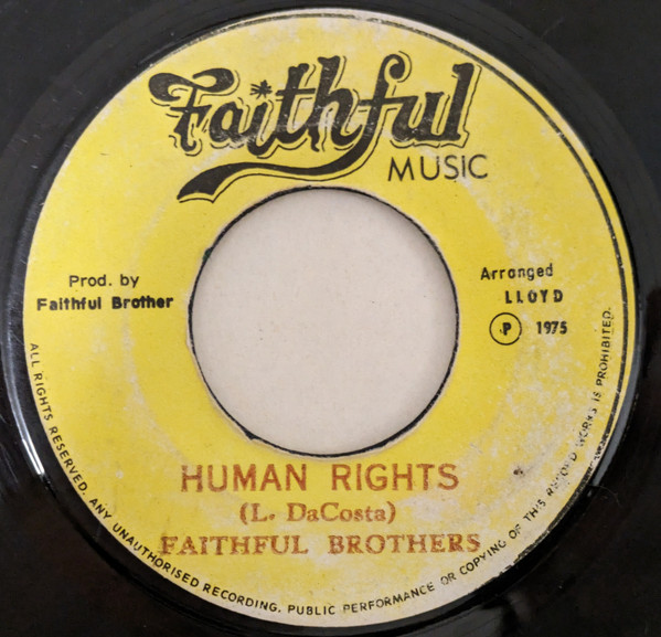 【中古】ジャマイカ7” Faithful Brothers Human Rights/Human Rights Version NONE Faithful Music /00080