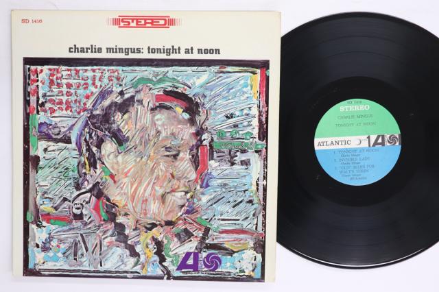 【中古】米LP Charlie Mingus Tonight At Noon SD1416 ATLANTIC /00260